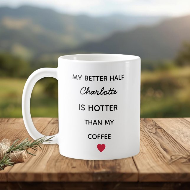 Moderne Personalisierte Bessere Hälfte Kaffeetasse (Von Creator hochgeladen)