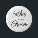 Moderne Pinselschrift Vater des Groom-Party Button<br><div class="desc">Modernes und elegantes Design bedruckt Pinsel Script Vater der Groom Brautparty Party-Taste,  die mit Ihrem Text angepasst werden kann. Bitte klicken Sie auf den Button "Anpassen" und verwenden Sie unser Design-Tool,  um diese Vorlage zu ändern. Karo im Grafikdesign-Store für andere Produkte,  die diesem Design entsprechen!</div>