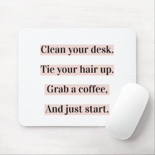 Moderne positive Motivation Girly Quote Pink Gesch Mousepad