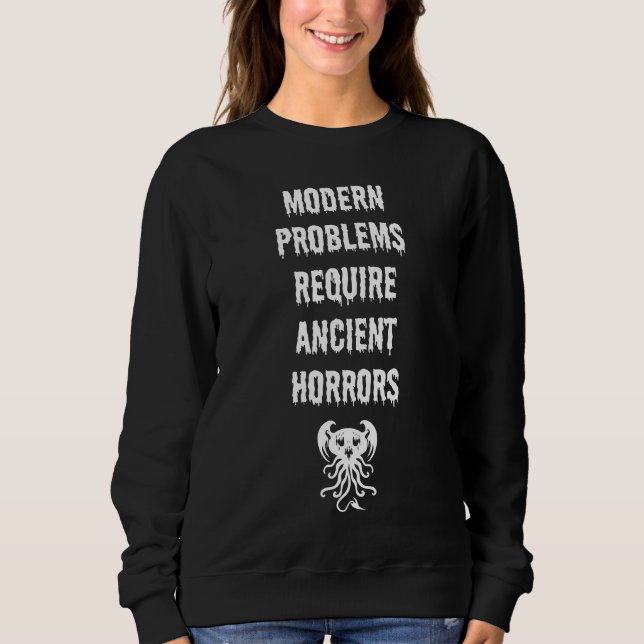 Moderne Probleme Sweatshirt (Vorderseite)