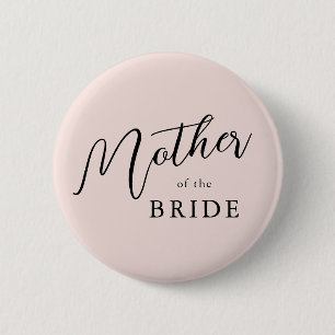 Moderne romantische Schrift Rosa Mutter der Braut Button