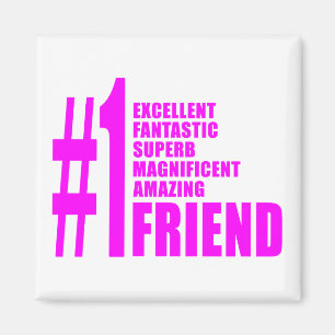 Moderne, rosa Freunde: Nummer eins Freund Magnet