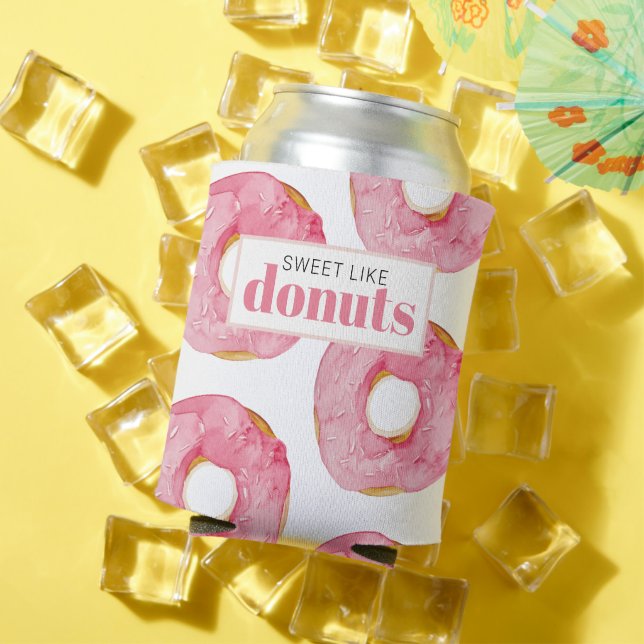 Moderne rosa Wasserfarben süß wie Donuts Zitat Dosenkühler (In Situ Sommer)