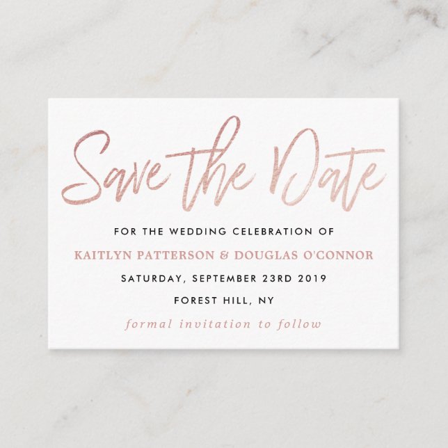 Moderne Rose Gold Foil Script Save the Date Begleitkarte (Vorderseite)