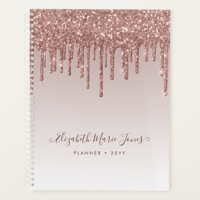 Moderne Rose Gold Glitzer Tropfen Elegantes Script Planer (Vorderseite)