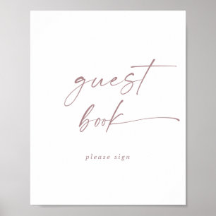 Moderne Rose Gold Script Gästebuchsignatur Poster
