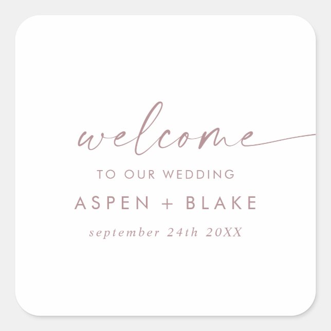 Moderne Rose Gold Script Hochzeit Willkommen Quadratischer Aufkleber (Vorderseite)