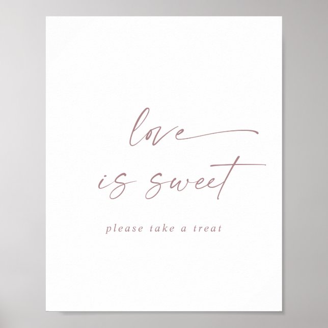 Moderne Rose Gold Script Liebe ist Sweet Wedding S Poster (Vorne)