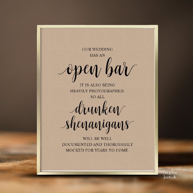 Moderne Rustikale Hochzeits-Open-Bar-Betrunkenen-U Poster (Modern Rustic Wedding Open Bar Drunken Shenanigans Poster in Cottage Brown Kraft)
