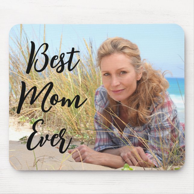Moderne Schrift Best Mom Ever Foto Mousepad (Vorne)