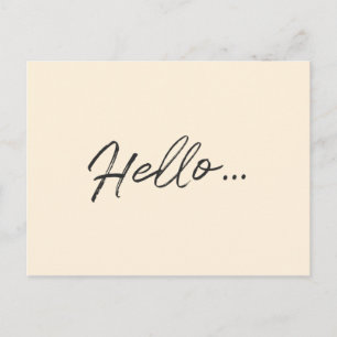 Moderne Schrift   Hallo ... Elfenbein Minimalistis Postkarte
