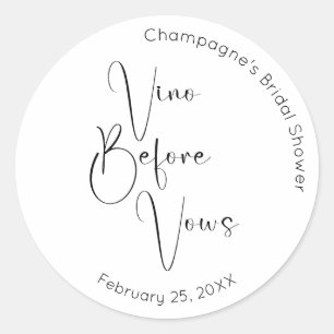Moderne Schriftzug-Brautparty Vino Before Vows Runder Aufkleber