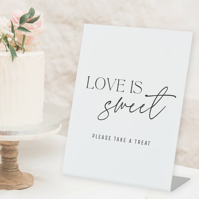 Moderne Schwarz-Weiß-Liebe ist süßer Hochzeitstisc Sockelschild (Von Creator hochgeladen)
