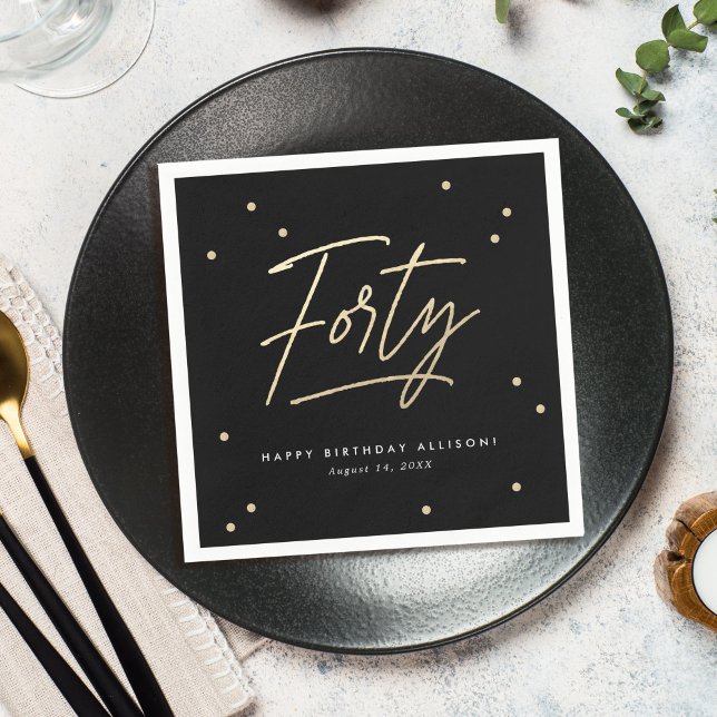 Moderne schwarze Goldkalligraphie 40. Geburtstag Serviette (Von Creator hochgeladen)