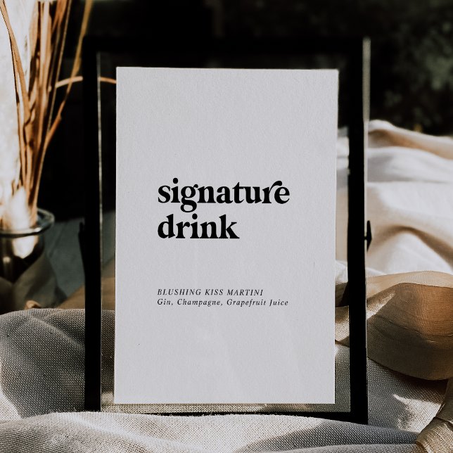 Moderne schwarze Typografie 12x18" Signature Drink (Modern Black Typography 5x7" Signature Drink Sign)
