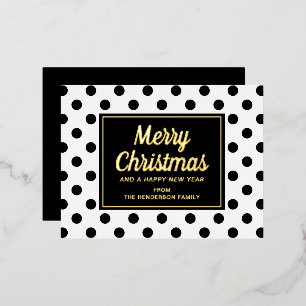 Moderne schwarze weiße Polka-Punkte Weihnachten Go Folien Feiertagspostkarte