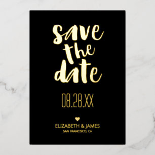 Moderne Schwarzgoldtypografie Save the Date Hochze Folieneinladung