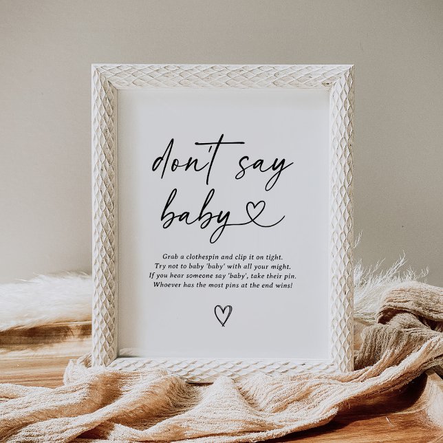 Moderne Script Baby Shower Say Baby Sign nicht Poster (Von Creator hochgeladen)