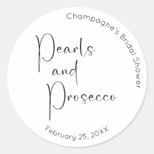 Moderne Script Brautparty Perlen und Prosecco Runder Aufkleber