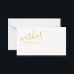 Moderne Script Gold Hochzeitsberatung und Wunschka Hinweiskarte<br><div class="desc">Fügen Sie Ihrer Hochzeit eine persönliche Touch mit einem modernen Script Gold und Weiß Hochzeitsratgeber und Wunschkarte hinzu. Diese Ratenkarte enthält den Titel im modernen, goldfarbenen Kalligraphie-Schriftart-Stil und die Details im modernen Sans Serif-Schriftart-Stil auf weißem Hintergrund. Ideal für Hochzeiten, Babydusche, Geburtstagsparty, Brautparty, Junggeselinnen-Abschied und alle besondere Anlässe. Bitte beachten Sie:...</div>