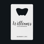 Moderne Script-Personalisierte Trauzeugen Geldbeutel Flaschenöffner<br><div class="desc">Moderne Script Personalisiert Trauzeugen Bottle Opener mit dem Namen des personalisierten Trauzeugen in modernem,  schwarz-Script-Schriftart Stil mit Titel und Hochzeitdatum in modernen Sans Serif Schriftart Stil auf weißem Hintergrund. Auch perfekt für Trauzeugin,  Blütenmädchen,  Brautmutter,  Trauzeuge,  Trauzeuge und mehr.</div>