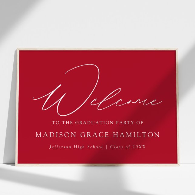 Moderne Script Red Welcome Graduation Party Poster (Von Creator hochgeladen)