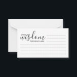 Moderne Script Wedding Advice and Wishings Card Hinweiskarte<br><div class="desc">Fügen Sie Ihrer Hochzeit eine persönliche Touch mit einem modernen Skript Hochzeitsratschlag und Wunschkarte hinzu. Diese Ratenkarte enthält den Titel 'Worte der Weisheit' mit Details in schwarzem Skript und sans serif Schriftart Stil auf weißem Hintergrund. Ideal für Hochzeiten,  Babydusche,  Geburtstagsparty,  Brautparty,  Junggeselinnen-Abschied und alle besondere Anlässe.</div>