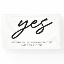 Moderne Script Yes Verlobung Wedding Party Willkom