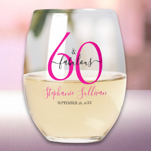 Moderne sechzig und fabelhafte rosa 60. Geburtstag Weinglas Ohne Stiel