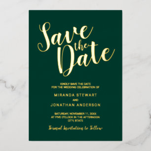 Moderne SkriptWedding Save the Date Emerald Gold Folieneinladung