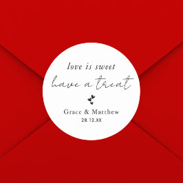 Moderne stilvolle Liebe ist süße Gastgeschenk Hoch Runder Aufkleber