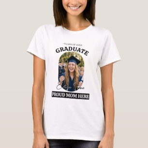 Moderne stolze Mutter hier Foto-Abschluss-T-Shir T-Shirt