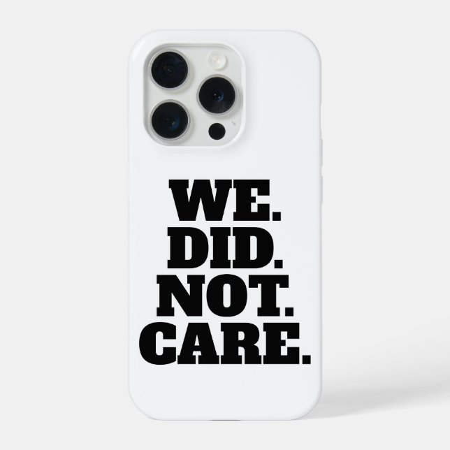 Moderne Textaussage | Typografie Weißer Text iPhone 15 Pro Hülle (Rückseite)