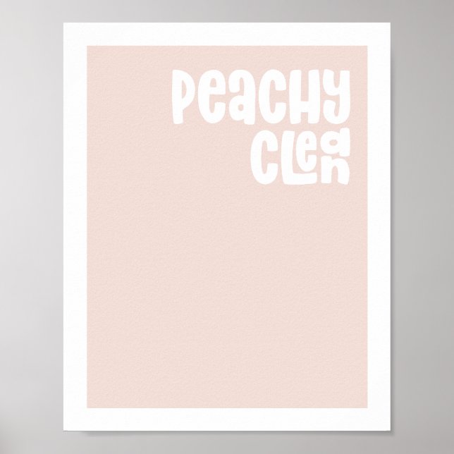 Moderne Typografie Badezimmer Druckpeachie sauber Poster (Vorne)