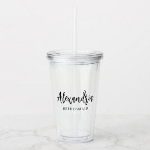 Moderne Typografie Brautjungfer Geschenk Benutzerd Acryltrinkbecher