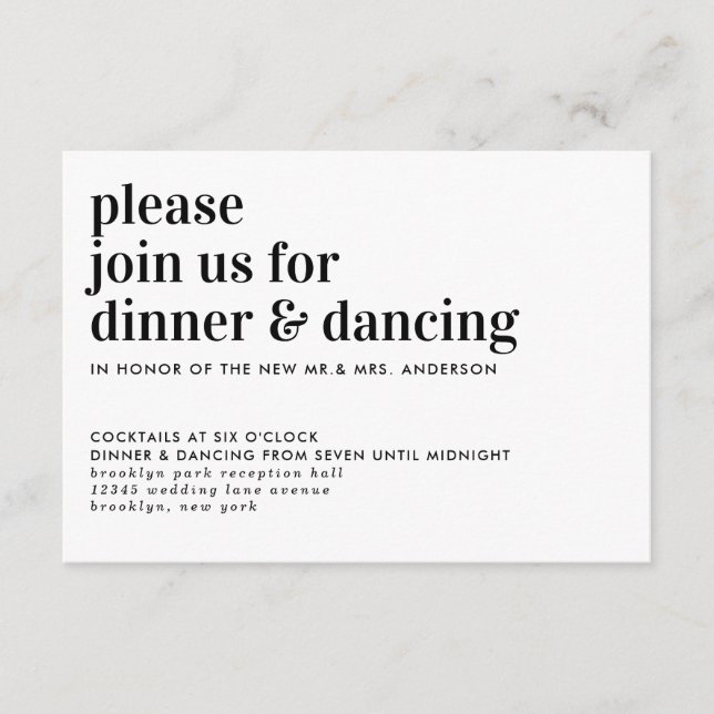 Moderne Typografie Dinner Dancing Hochzeit Empfang Begleitkarte (Vorderseite)