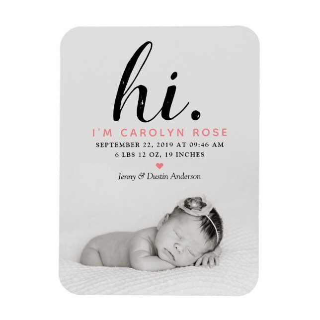 Moderne Typografie "Hi". Foto Birth Ankündigung Magnet (Vertikal)
