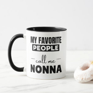 Moderne Typografie Meine Lieblingsmenschen nennen Tasse