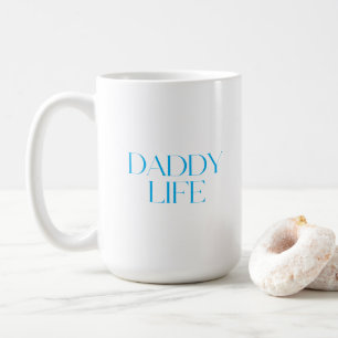 Moderne und elegante Typografie Daddy Life Klassik Kaffeetasse