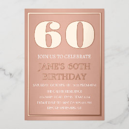 Moderner 60. Geburtstag Rose Gold Foil QR Code Folieneinladung