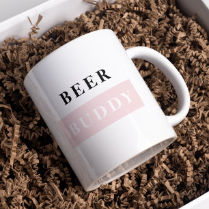 Moderner Beer Buddy Schwarz & Rosa Lustige Aufschr Tasse