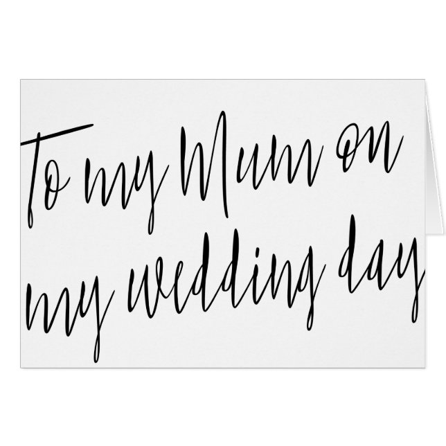 Moderner Chic "To my mum on my wedday" (Vorderseite (Horizontal))