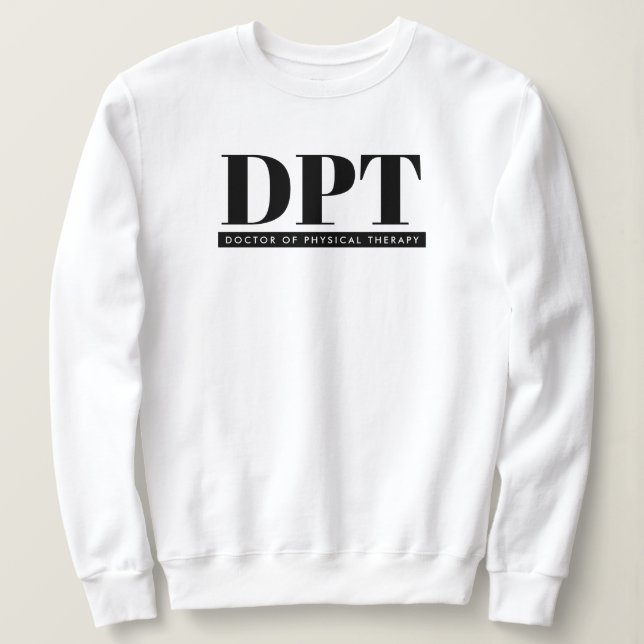 Moderner DPT Arzt für Physikalische Therapie Sweatshirt (Design vorne)
