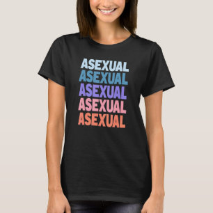 Moderner mehrfacher Text asexual T-Shirt