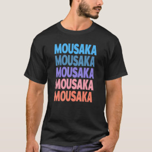 Moderner mehrfacher Text Mousaka T-Shirt