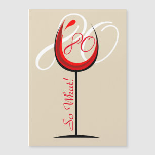 Moderner Motivierender Rotwein-Glas 80. Geburtstag Magnetkarte