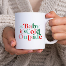 Moderner Schriftart Boho Baby Es ist kalt draußen  Zweifarbige Tasse
