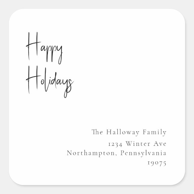 Moderner Script Happy Holidays Square Umschlag Auf Quadratischer Aufkleber (Vorderseite)