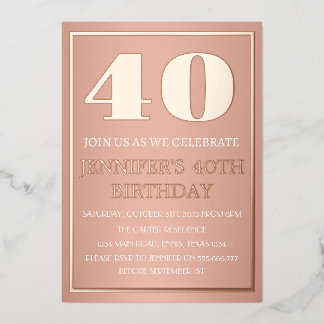 Modernes 40. Geburtstags Rose Gold Foil QR Code Gl Folieneinladung