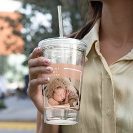 Modernes Baby-Foto | Du machst mein Leben ein komp Acryltrinkbecher